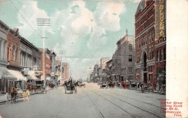 Chattanooga Tennessee Market Street Looking North Vintage Postcard AA68623