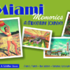 Miami Memories : A Midcentury Journey