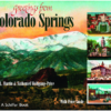 Greetings From Colorado Springs