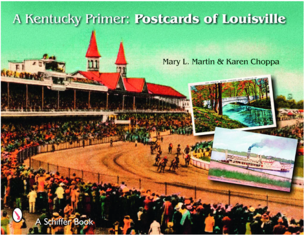 A Kentucky Primer : Postcards of Louisville