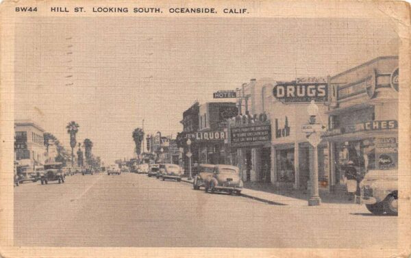 Oceanside California Hill St., Looking South, Drug Store Photo Print PC U5233