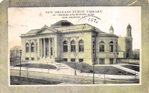 New Orleans Louisiana New Orleans Public Library Color Lithograph PC U5414