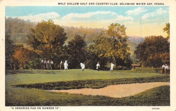Delaware Water Gap Pennsylvania Wolf Hollow Golf & Country Club, Lithograph PC U5440
