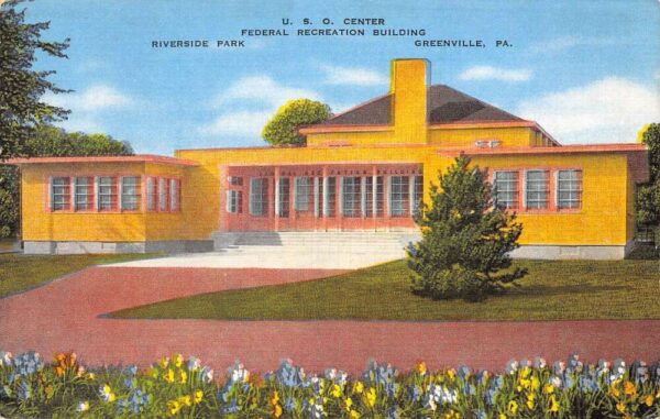Greenville Pennsylvania U.S.O. Center, Fed. Recreation Bldg.Color Linen PC U5885