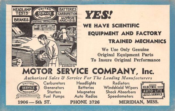 Meridian Mississippi Motor Service Co Car Mechanic Ad Vintage Postcard AA69213