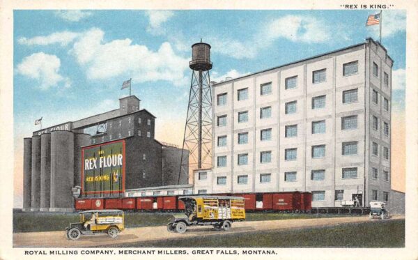 Great Falls Montana Royal Milling Co. Merchant Millers, Color Litho. PC U6453