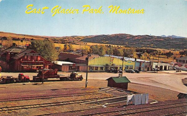 East Glacier Park Montana Street Scene in East Glacier Vintage Postcard TT0081