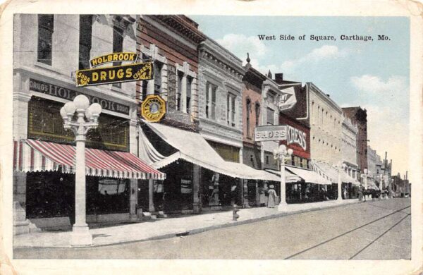 Carthage Missouri West Side Of Square, Holbrook Drug Store Vintage PC U6856
