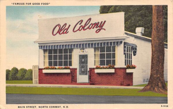 North Conway New Hampshire Old Colony Restaurant, Main St., Color Linen PC U7064