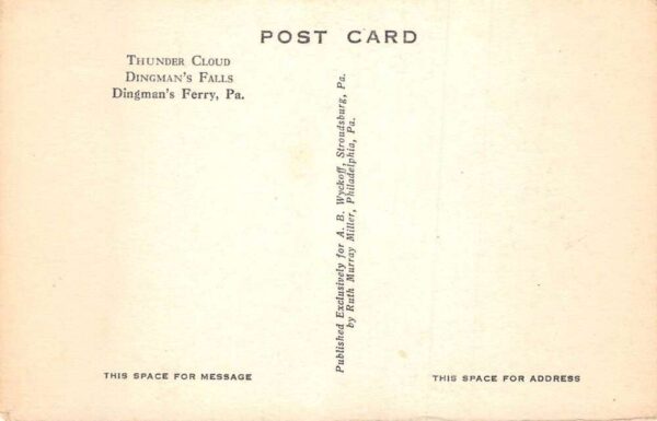 Dingman's Ferry Pennsylvania Dingmans Falls Thundercloud Postcard AA69387 - Image 2