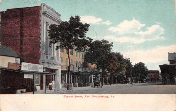 East Stroudsburg Pennsylvania Crystal Street, Lackawanna Hotel Vintage PC U7189