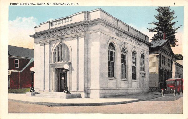 Highland New York First National Bank, White Border Vintage Postcard U7597