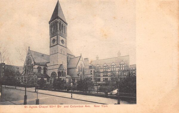 New York City New York St. Agnes Chapel. Exterior, Undivided Back PC U7855