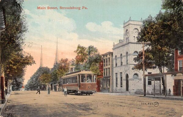 Stroudsburg Pennsylvania Main St., Trolley Car, Color Lithograph Postcard U7959