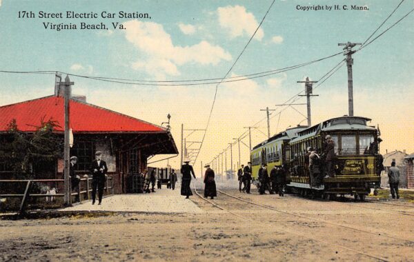 Virginia Beach Virginia 17th St. Electric Car Station, Color Lithograph PC U7963