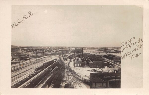 Waterville Maine M.C.R.R. Shops & Railyards, Vintage RPPC U8344