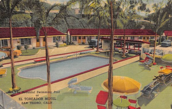 San Ysidro California El Toreador Motel, Swimming Pool, Color Linen PC U8178
