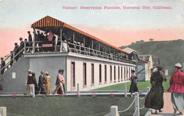 Universal City California Visitors' Observation Platform,Color Lithograph PC U8707