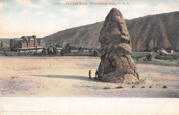 Yellowstone National Park Wyoming Liberty Cap & Hotel,Undivided Back PC U8757