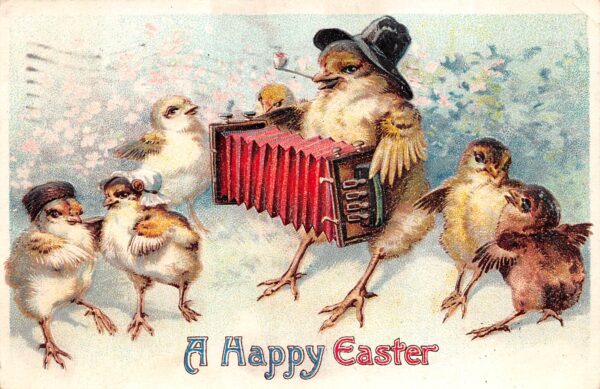 A Happy Easter, Chicks W/ Hats & Musical instruments, Embossed, PC U8937