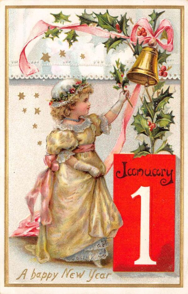 A Happy New Year January 1st Girl W/ Holly Berries & Bell, Tuck Published, PC U9040
