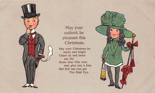 Christmas "May Your Outlook Be Pleasant" Children Dressed In Adult Finery, Printed In Germany, PCU9419