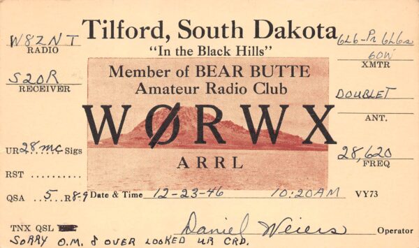 Tilford South Dakota WORWX, Daniel Weiers, QSL Two Way Radio Card PC U9451