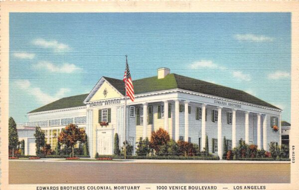 Los Angeles California Edwards Bros. Colonial Mortuary, Color Linen PC U9618
