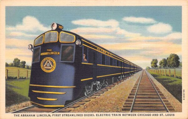 Alton Railroad Abraham Lincoln Steamline Diesel Train Vintage Postcard AA70819