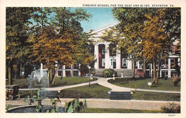 Staunton Virginia Virginia School For Deaf & Blind, White Border PC U10284
