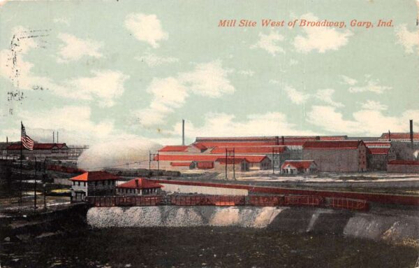 Gary Indiana Mill Site West of Broadway Vintage Postcard AA74837