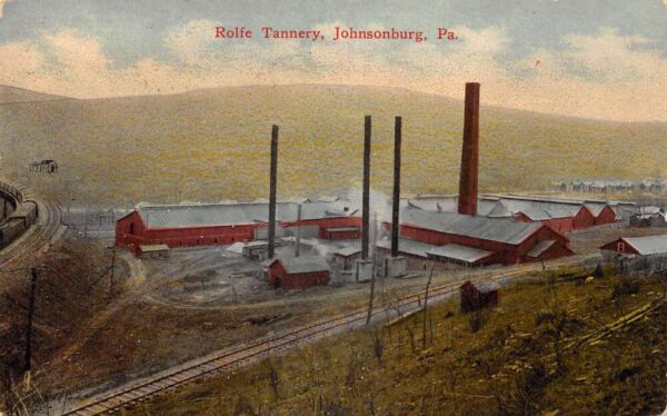 Johnsonburg Pennsylvania Rolfe Tannery Birds Eye View Vintage Postcard AA74840