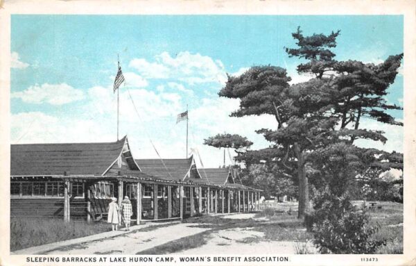 Lake Huron Camp Michigan Womens Benefit Association Barracks Postcard AA74847