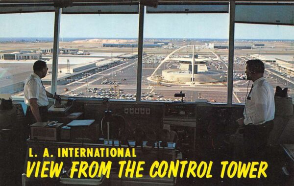 Los Angeles California L.A. International Airport, View From Control Tower,PC U13383