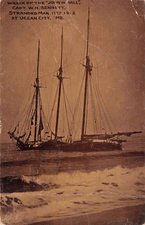 Ocean City Maryland Wreck Of "John W. Hall, 1912, Divided Back Vintage PC U13442