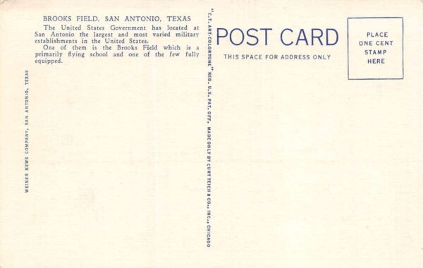 San Antonio Texas Brooks Field, U.S. Army Air Corps, Color Linen PC U13626 - Image 2
