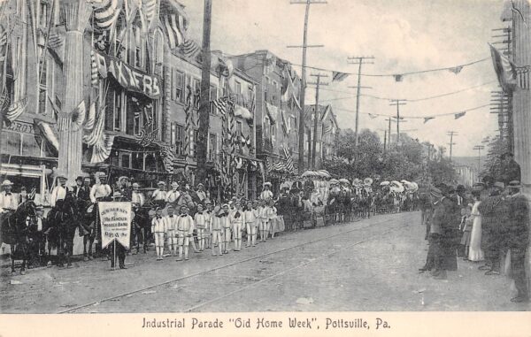 Pottsville Pennsylvania Industrial Parade, Old Home Week, Vintage PC U13670