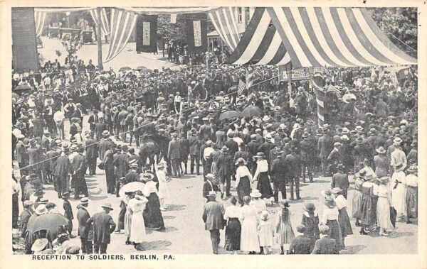 Berlin Pennsylvania Reception to Soldiers, World War 1, Vintage Postcard U13673