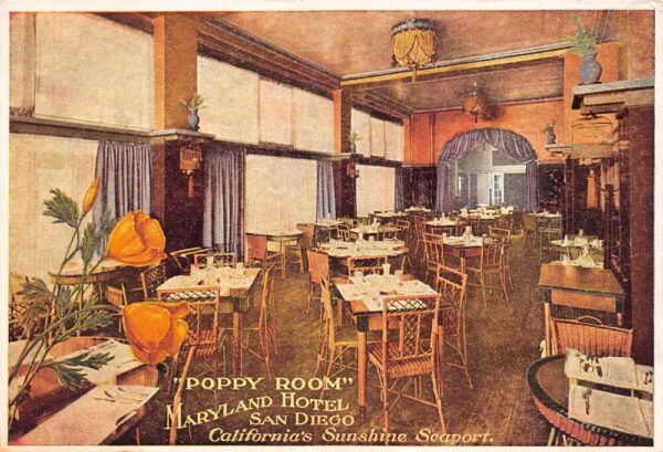 San Diego California Maryland Hotel, Poppy Room, White Border Vintage PC U13822