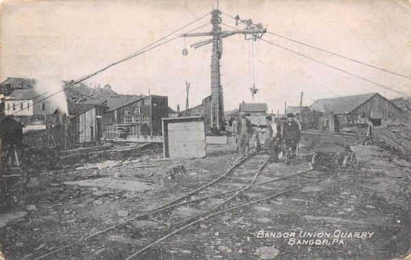 Bangor Pennsylvania Bangor Union Quarry, B/W Lithograph Vintage Postcard U14066