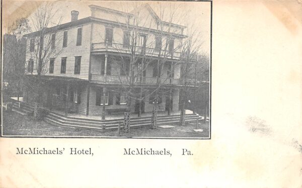 McMichaels Pennsylvania McMichaels' Hotel, B/W Lithograph Vintage PC U14099