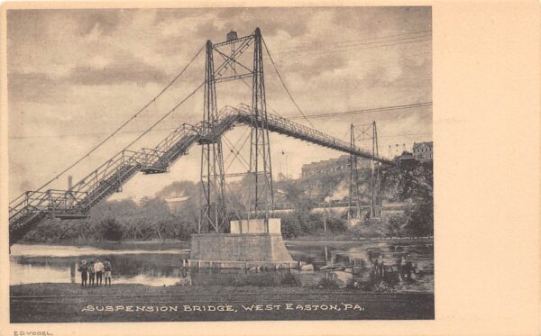 West Easton Pennsylvania Suspension Bridge, Undivided Back Vintage PC U14101