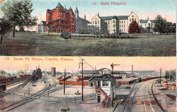 Topeka Kansas Santa Fe Shops & State Hospital, Color Lithograph PC U14125