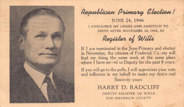 Harry D Radcliff Republican Election Frederick Maryland Political PC AA79730