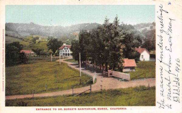 Burke California Entrance, Dr. Burke's Sanitarium, Undivided Back pc U16453