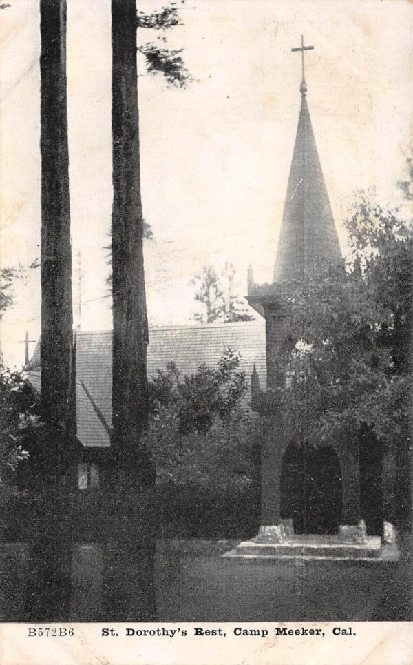 Camp Meeker California St. Dorothy's Rest, B/W Lithograph Vintage PC U17884