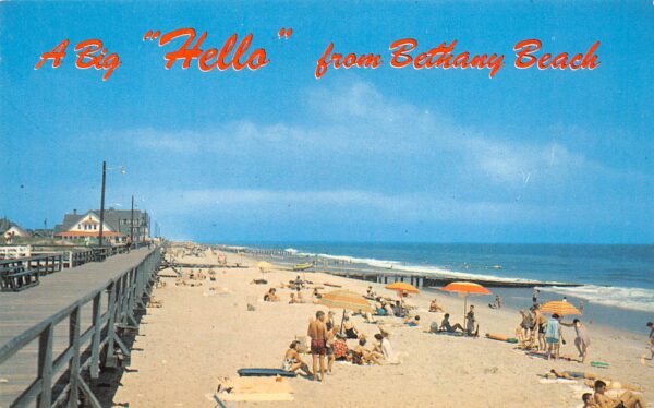 Bethany Beach Delaware A Big "Hello", Beach View, Chrome, Vintage PC U17919