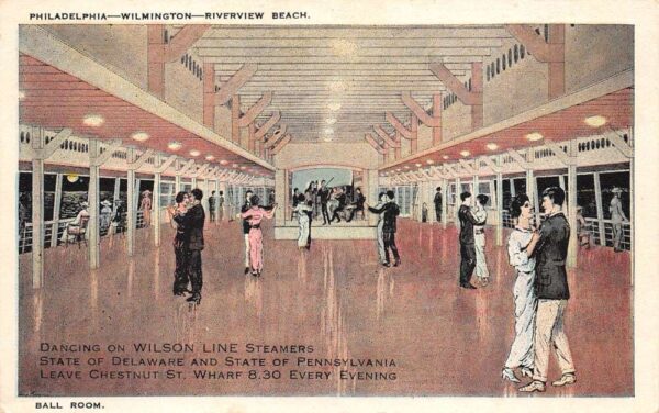 Wilmington Delaware Dancing On Wilson Line Steamers, White Border, PC U18056