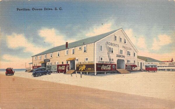 Ocean Drive South Carolina Roberts Dance Pavilion, Coca Cola Sign, PC U18085