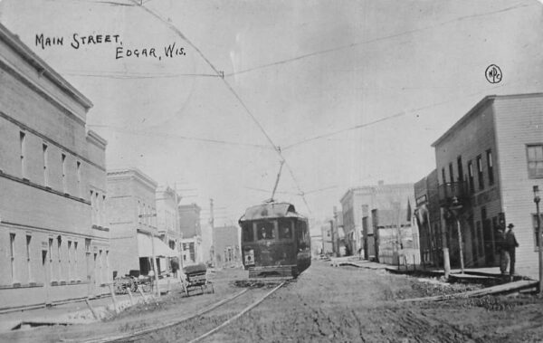 Edgar Wisconsin Main Street and Trolley Real Photo Postcard AA83577